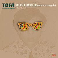 TGFA - Stuck Like Glue